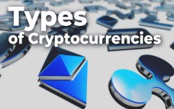 Different Types of Cryptocurrencies Explained Different Types of Cryptocurrencies Explained