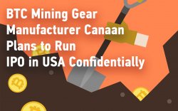 BTC Mining Gear Manufacturer Canaan Plans to Run IPO in USA Confidentially BTC Mining Gear Manufacturer Canaan Plans to Run IPO in USA Confidentially