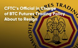 Bloomberg: CFTC’s Official in Charge of BTC Futures Trading Policy About to Resign Bloomberg: CFTC’s Official in Charge of BTC Futures Trading Policy About to Resign