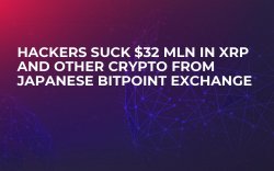 Hackers Suck $32 Mln in XRP and Other Crypto From Japanese Bitpoint Exchange Hackers Suck $32 Mln in XRP and Other Crypto From Japanese Bitpoint Exchange